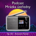 Podcast Mrázka ústředny